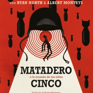 Matadero Cinco O La Cruzada De Los Niños - Vonnegut, North Y