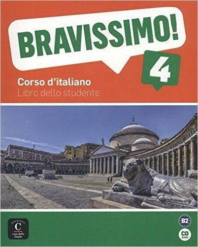 Bravissimo! 4 B2 - Libro Dello Studente + Audio Cd