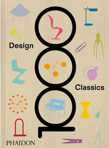 Libro 1000 Designs Classics - , Editores Phaidon