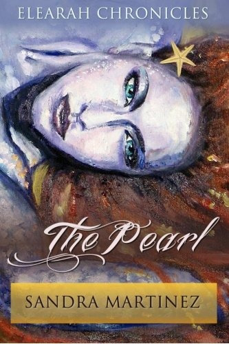 The Pearl (elearah Chronicles) (volume 1)