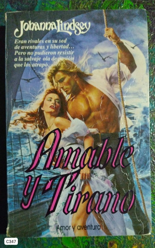 Johanna Lindsey / Amable Y Tirano