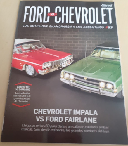 Autos Que Enamoraron A Los Argentinos N° 1 Ford Vs Chevrolet
