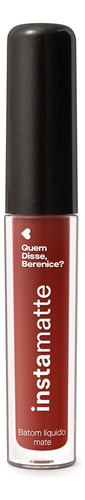 Quem Disse, Berenice? Batom Líquido Cafeli 4ml Marrom