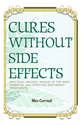 Libro Cures Without Side Effects: Practical Healing Manua...