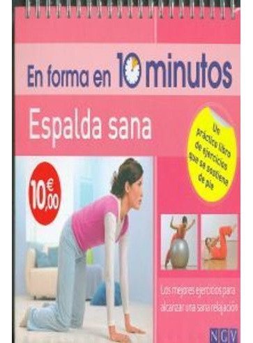 Libro Espalda Sana  En Forma En 10 Minutos