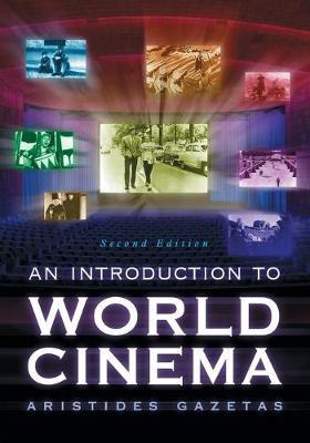 Libro An Introduction To World Cinema - Aristides Gazetas