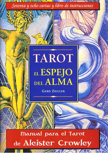 Imagen 1 de 1 de Tarot Thoth: Espejo Del Alma (guía + Cartas) - Crowley