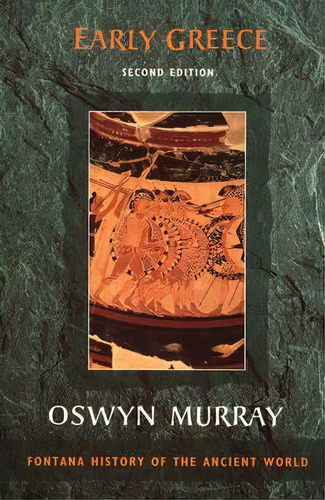 Early Greece, De Oswyn Murray. Editorial Harpercollins Publishers, Tapa Blanda En Inglés