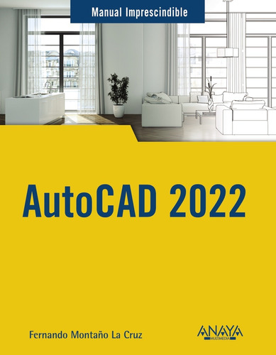 Autocad 2022 - Montaño La Cruz, Fernando  - *