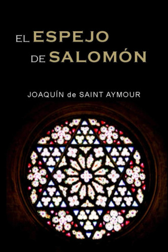 Libro: El Espejo De Salomón (spanish Edition)