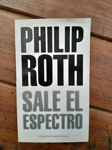 Sale El Espectro - Philip Roth