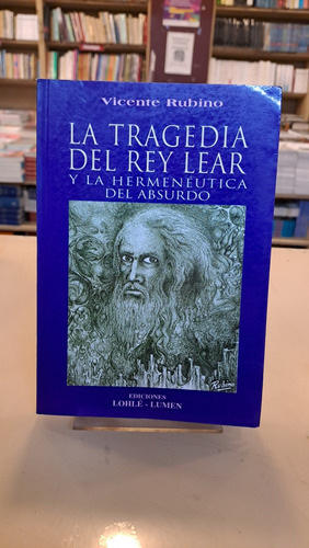 La Tragedia Del Rey Lear- Vicente Rubino - Lumen