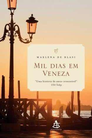 Mil Dias Em Veneza - Marlena De Blasi