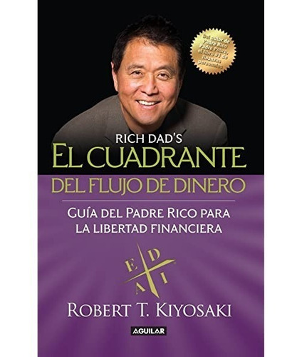 Libro El Cuadrante Del Flujo De Dinero - Robert T. Kiyosaki 