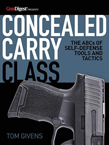 Libro: Concealed Carry Class: The Abcs Of Self-defense Tools