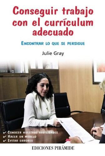 Libro Conseguir Trabajo Con El Currículum Adecuado De Gray J