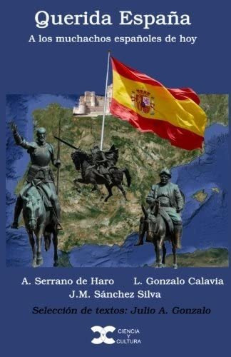 Libro: Querida España: A Los Muchachos Españoles De Hoy