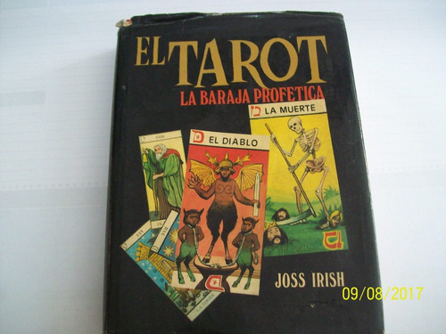 Joss Irish. El Tarot. La Baraja Profética, 1975