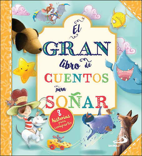 Libro El Gran Libro De Los Cuentos Para Soãar - Varios A...