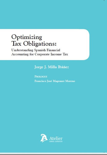Optimizingtax Obligations - Jorge J Milla Ibañez