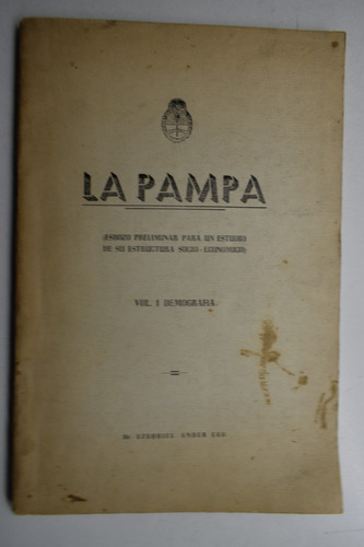 La Pampa : Esbozo Preliminar Para Un Estudio De Su Estruc225