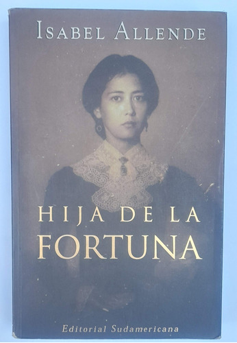 Hija De La Fortuna - Isabel Allende - Retiro En Varias Zonas