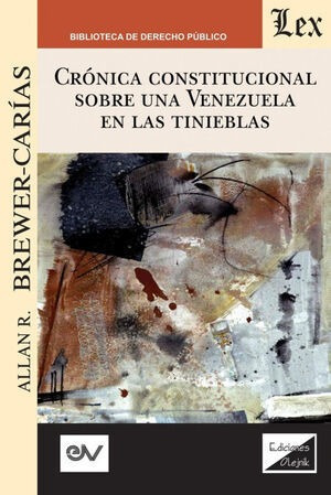 Libro Crónica Constitucional Sobre Una Venezuela En Original