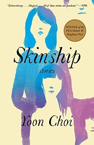 Skinship Stories, De Choi, Yoon. Editorial Vintage, Tapa Blanda En Inglés, 2022