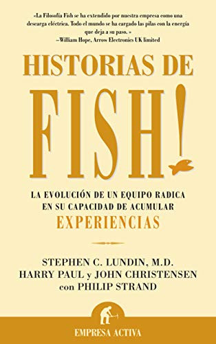 Libro Historias De Fish, La Evolucion De Un Equipo Radica En