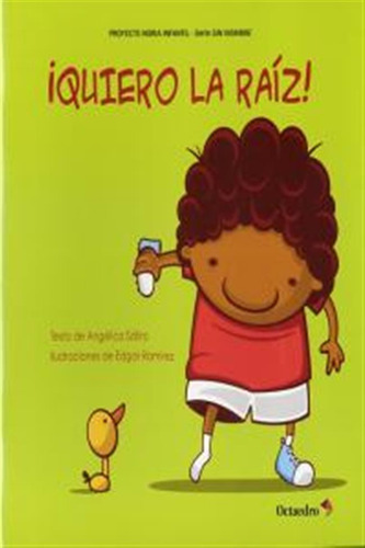 Quiero La Raiz - Satiro,angelica