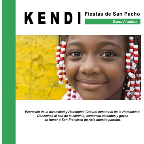 Kendi Fiestas De San Pacho