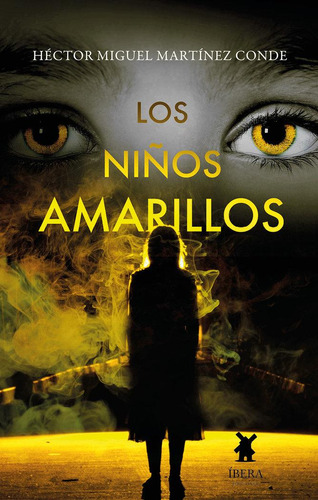 Libro: Los Niños Amarillos. Hector Miguel Martinez Conde. Ib