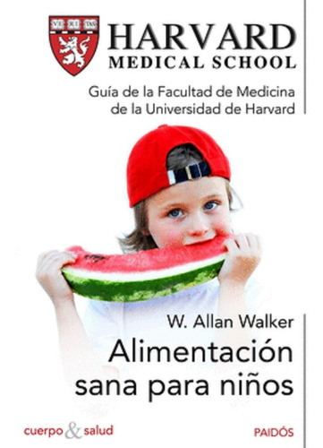 Alimentación Sana Para Niños( Solo Nuevos/ Originales)