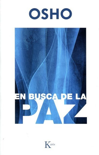 En Busca De La Paz