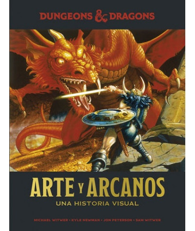 Dungeons & Dragons: Arte Y Arcanos. Una Historia Visual - Au