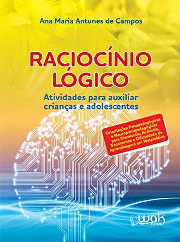 Libro Raciocinio Logico Atividades Para Auxiliar Criancas E