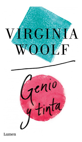 Genio Y Tinta - Virginia Woolf