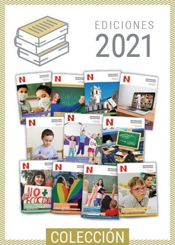 Colección 2021 - Revista Novedades Educativas - Combo 11 Rev