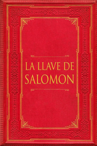 Libro: La Llave De Salomón (spanish Edition)