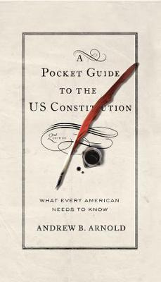 Libro A Pocket Guide To The Us Constitution : What Every ...