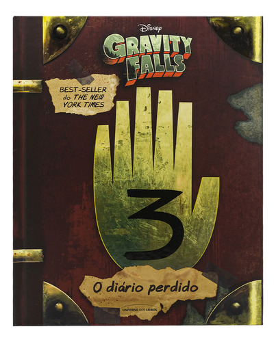 O Diário Perdido De Gravity Falls - Volume 3 - Alex Hirsch