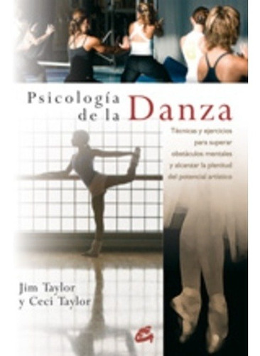 Psicología De La Danza, Taylor, Gaia