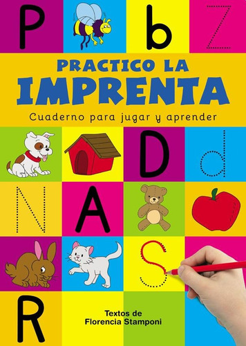 Practico La Imprenta Mayuscula - Matteucci / Stamponi