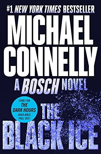 Book : The Black Ice (a Harry Bosch Novel, 2) - Connelly, _r