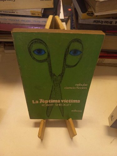 La Séptima Víctima - Robert Sheckley