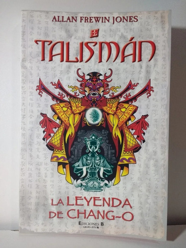 Talisman La Leyenda De Chang -o - Allan Frewin Jones