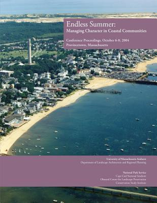 Libro Endless Summer : Managing Character In Coastal Comm...