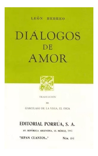Diálogos De Amor Leon Hebreo Ed Porrua Mexico