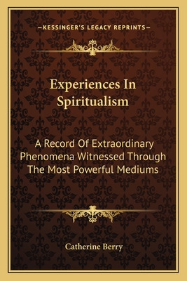 Libro Experiences In Spiritualism: A Record Of Extraordin...