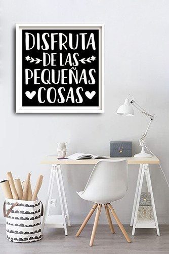 Cuadros Decorativos C/marco Nordico Frases Disfruta De Las